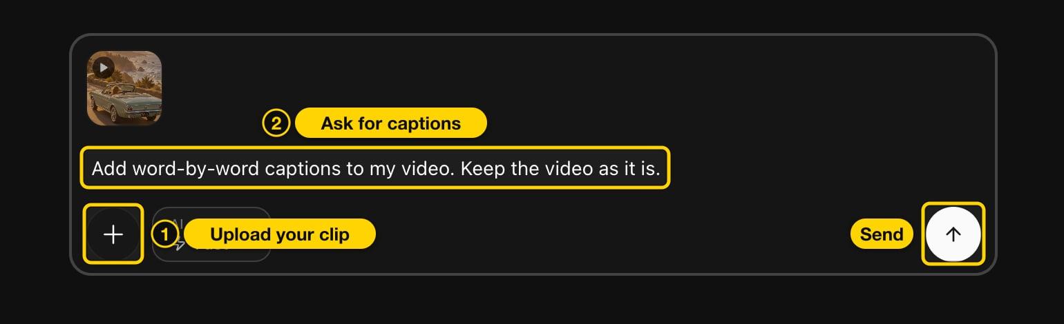 Cliptalk Video Agent message box with an uploaded clip, the upload button and a caption request highlighted